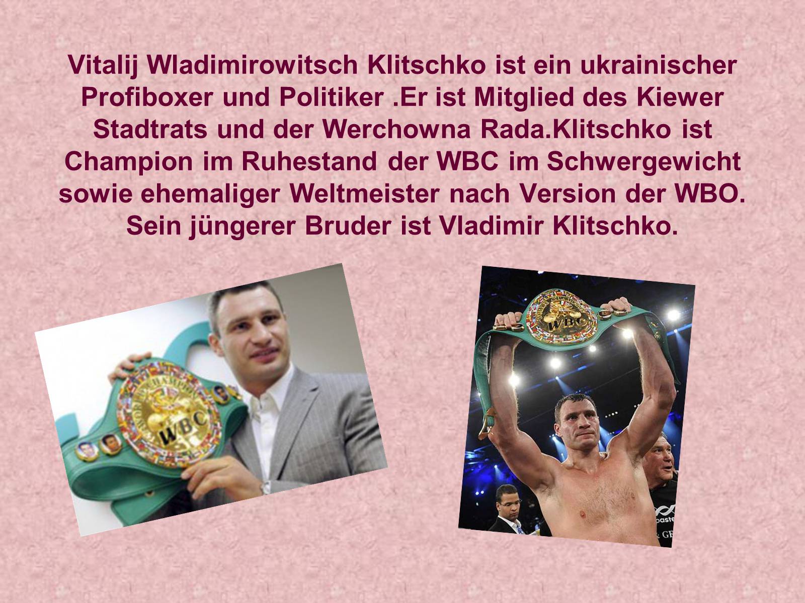 Презентація на тему «Vitalij Klitschko» - Слайд #2 Презентація на тему «Vitalij Klitschko» - Слайд #2