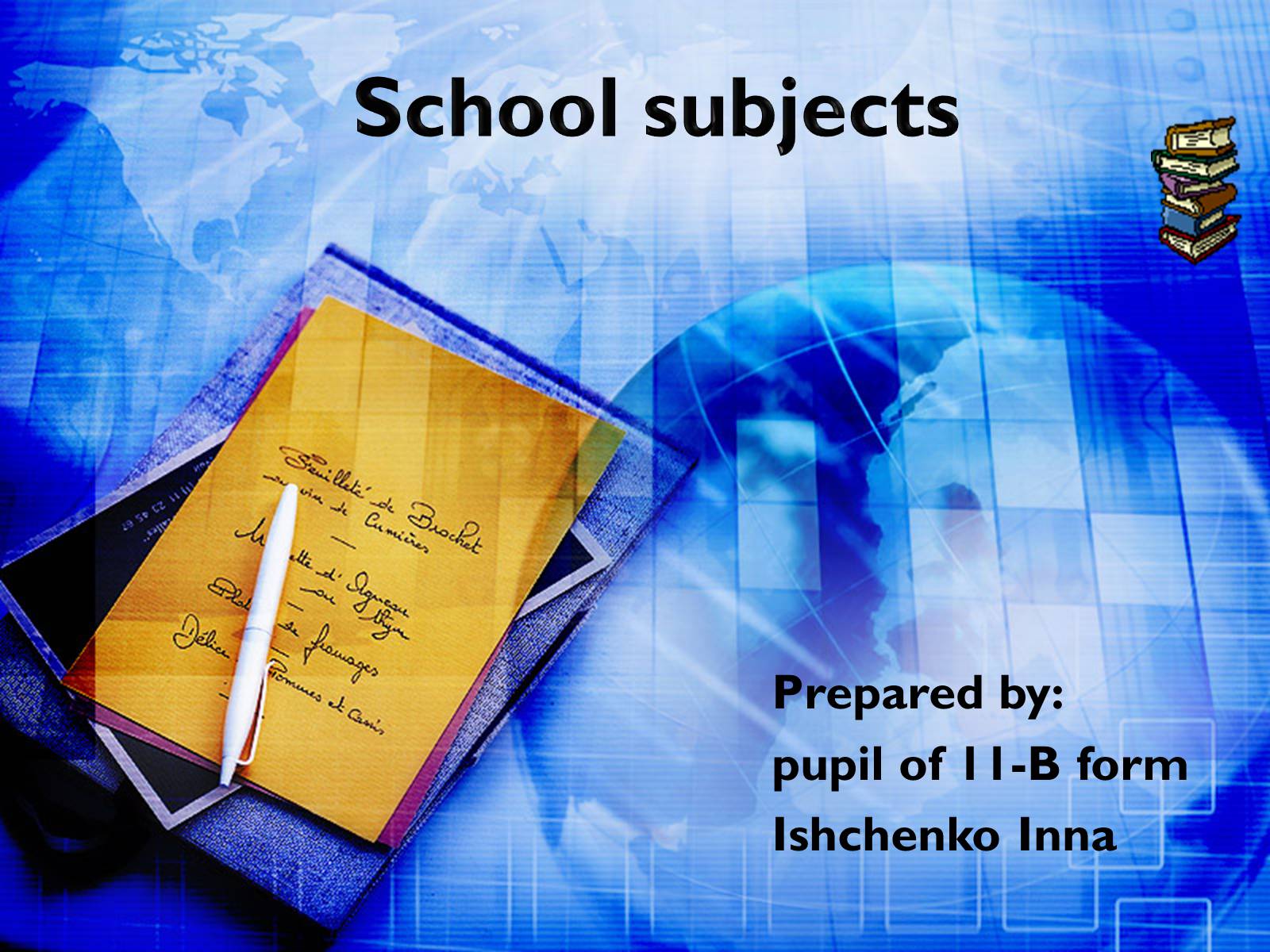 Презентація на тему «School subjects» - Слайд #1 Презентація на тему «School subjects» - Слайд #1