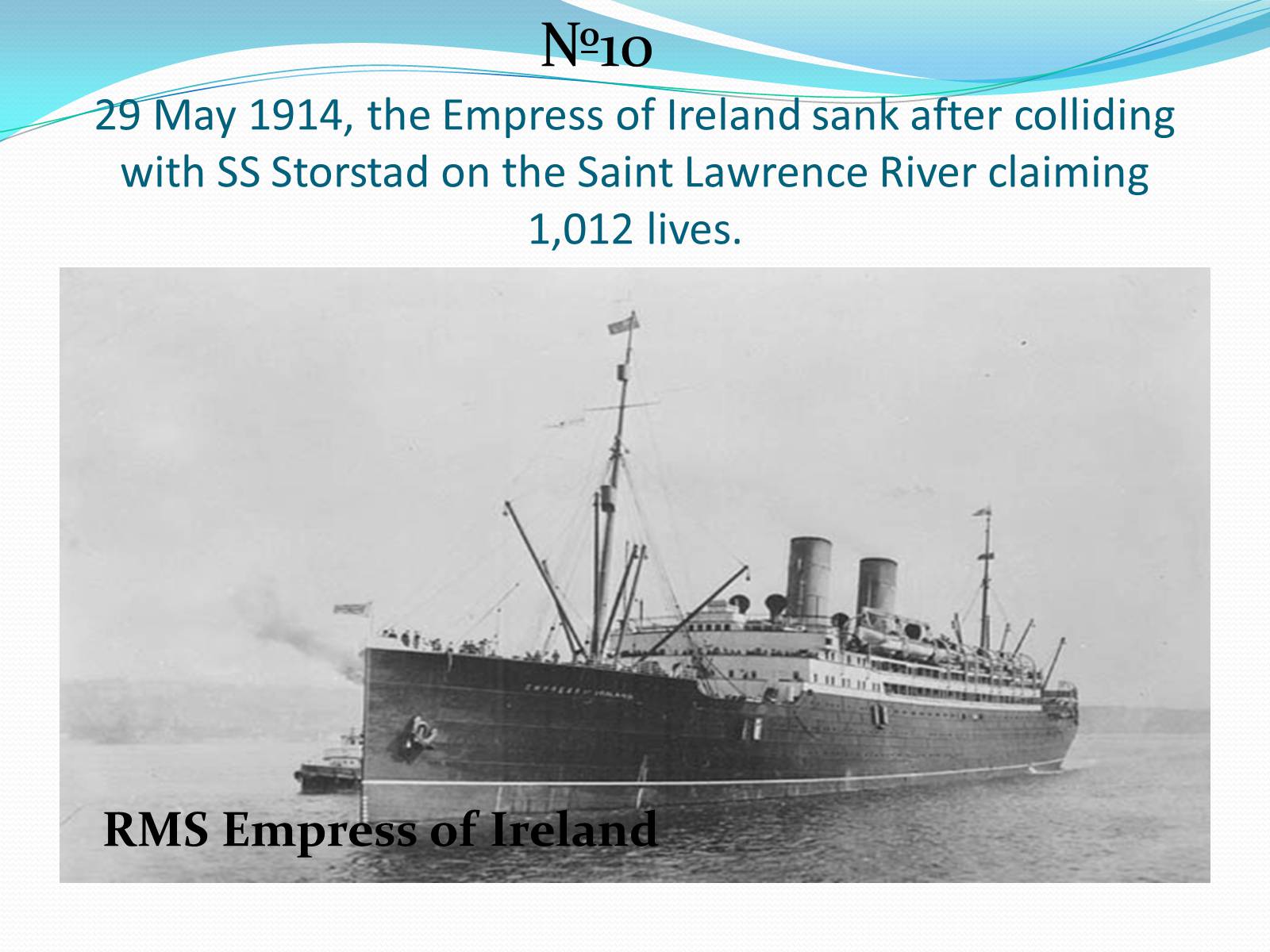 Презентація на тему «25 Greatest Maritime Disasters In History» - Слайд #17 Презентація на тему «25 Greatest Maritime Disasters In History» - Слайд #17