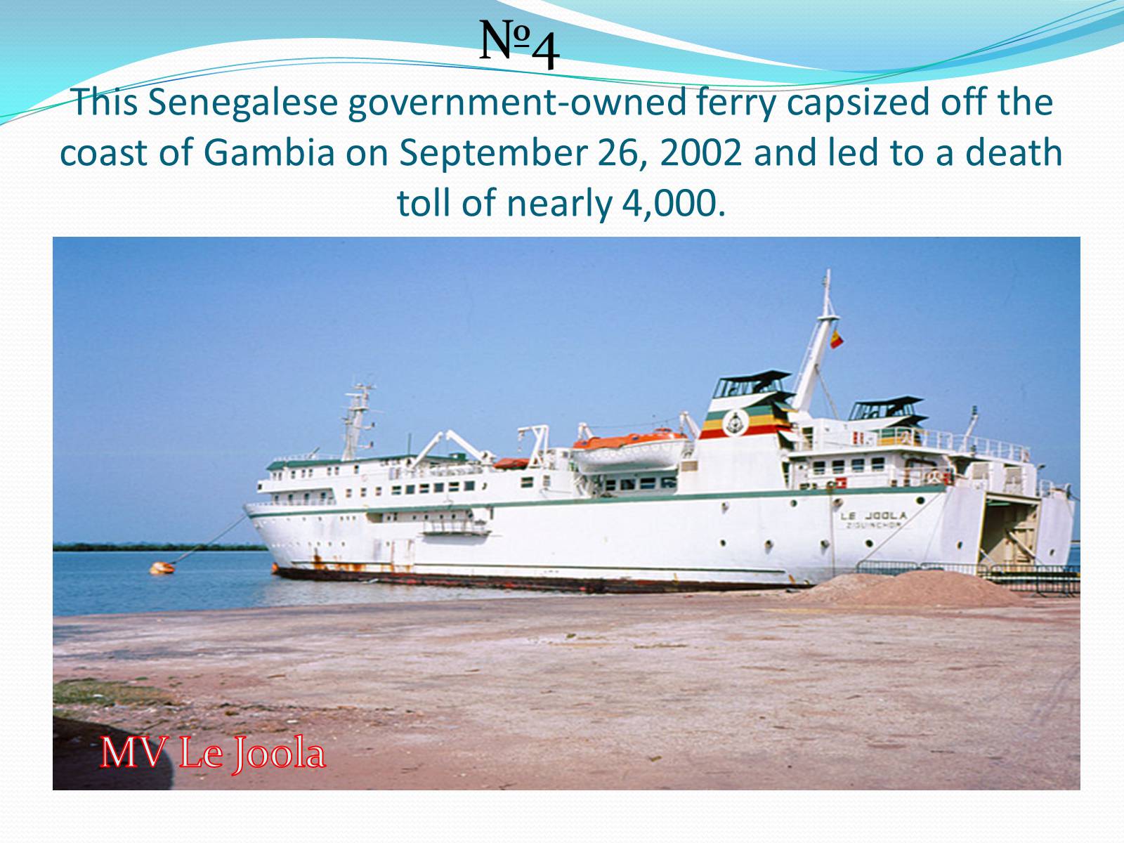 Презентація на тему «25 Greatest Maritime Disasters In History» - Слайд #23 Презентація на тему «25 Greatest Maritime Disasters In History» - Слайд #23
