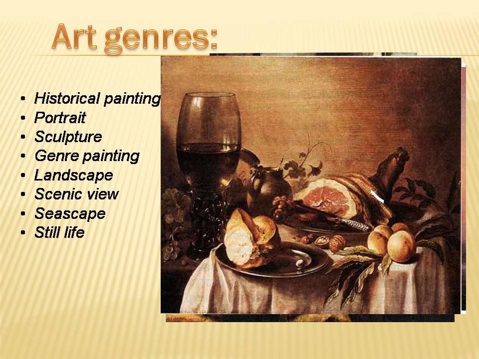 Презентація на тему «Painting» (варіант 1) - Слайд #4 Презентація на тему «Painting» (варіант 1) - Слайд #4