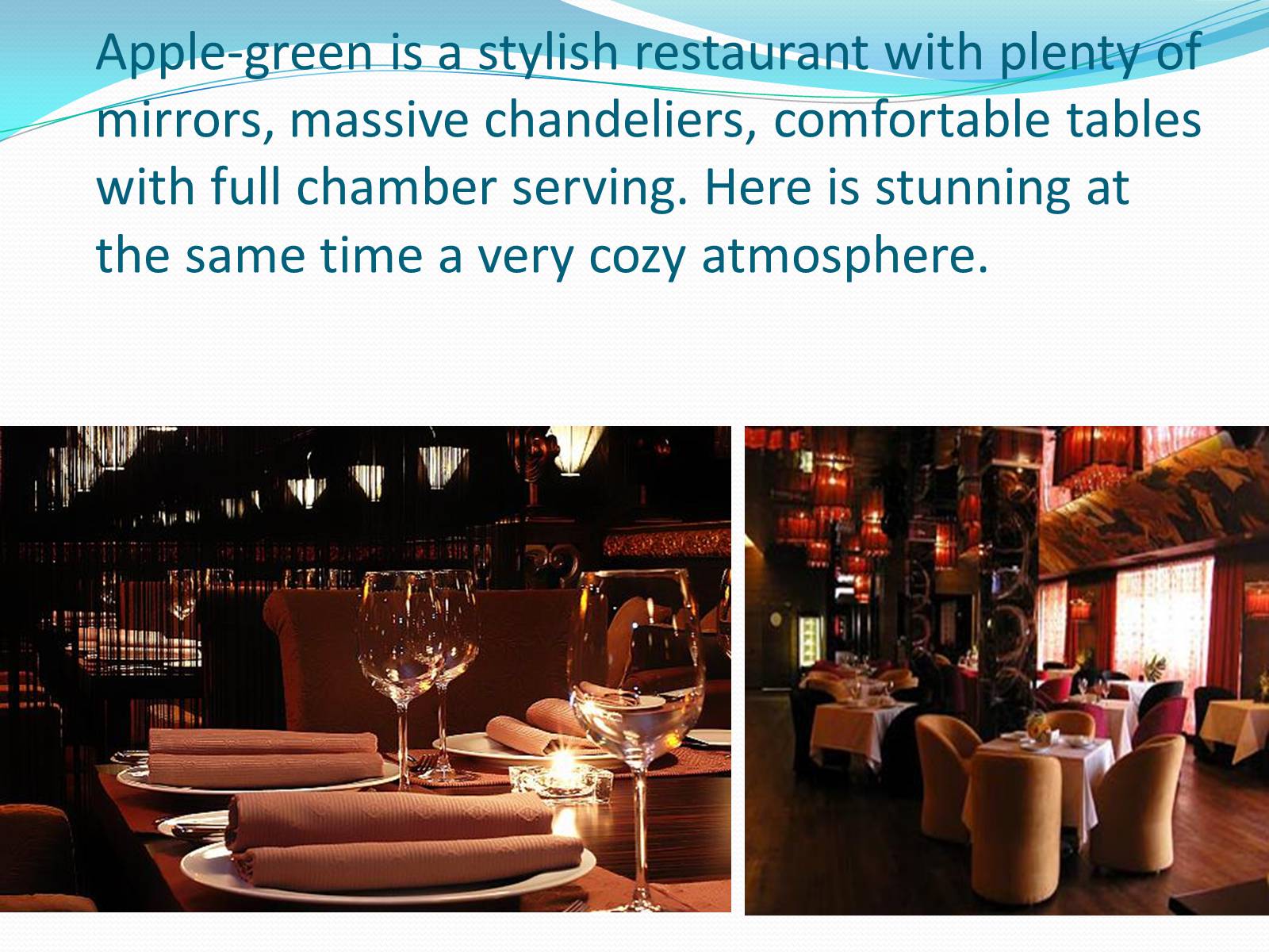 Презентація на тему «Restaurant GREEN APPLE» - Слайд #3 Презентація на тему «Restaurant GREEN APPLE» - Слайд #3