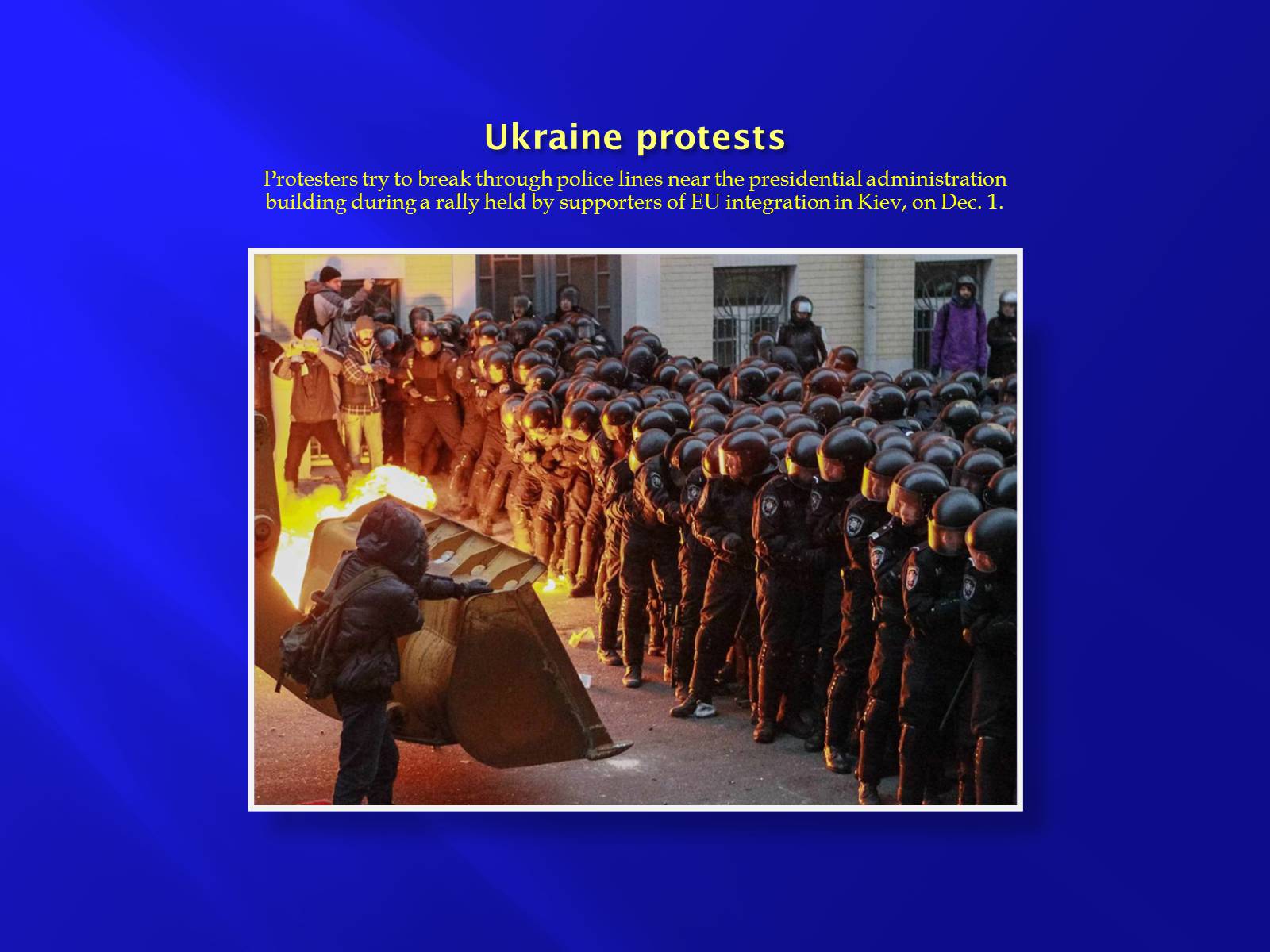 Презентація на тему «Euromaidan» - Слайд #11 Презентація на тему «Euromaidan» - Слайд #11