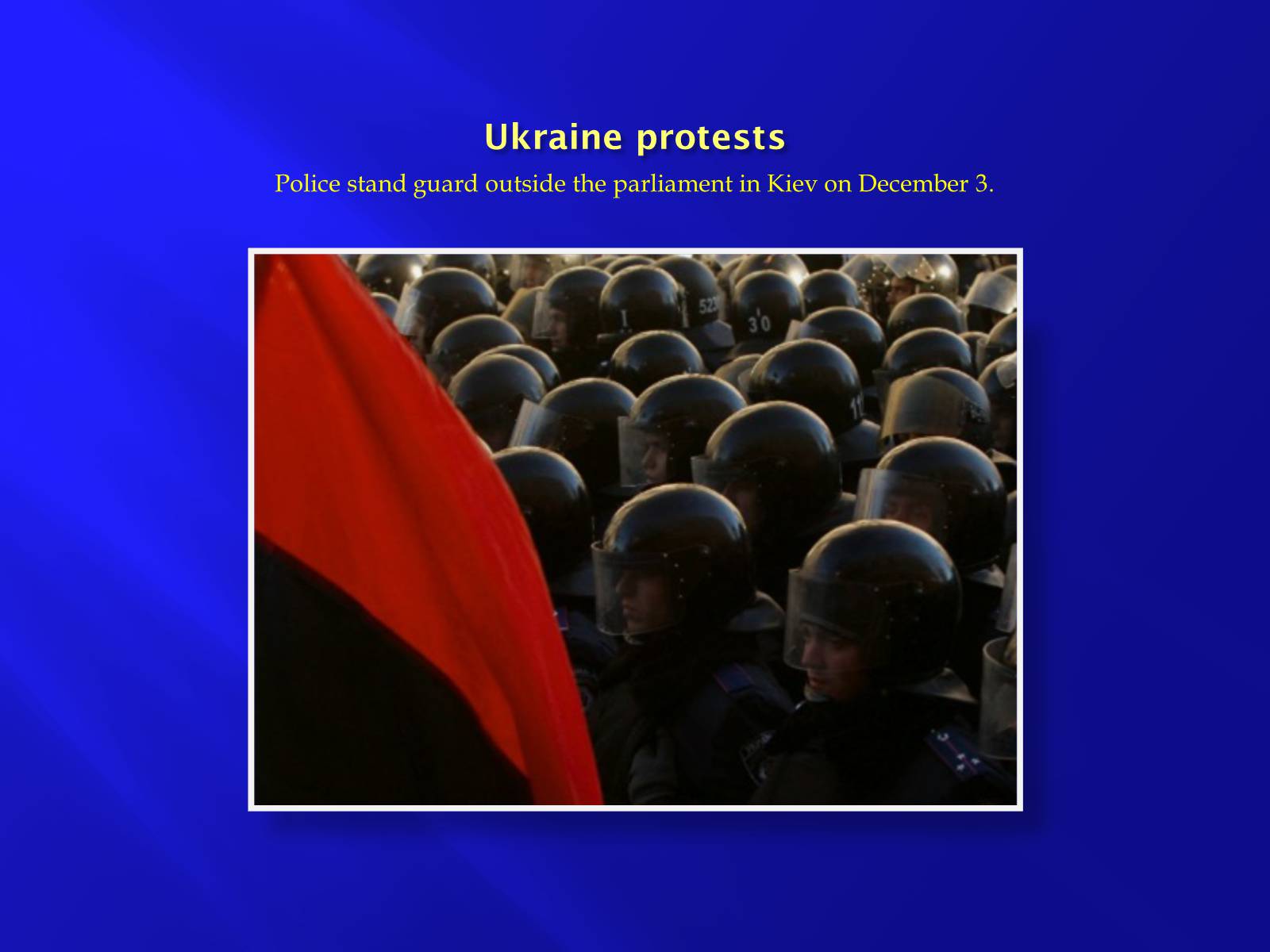 Презентація на тему «Euromaidan» - Слайд #12 Презентація на тему «Euromaidan» - Слайд #12