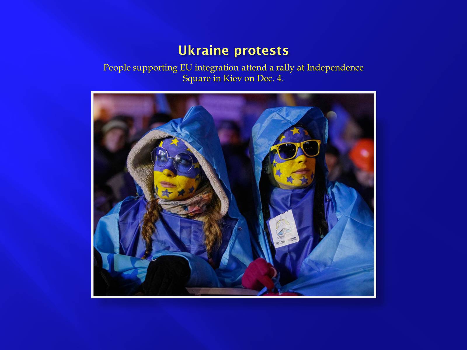 Презентація на тему «Euromaidan» - Слайд #15 Презентація на тему «Euromaidan» - Слайд #15