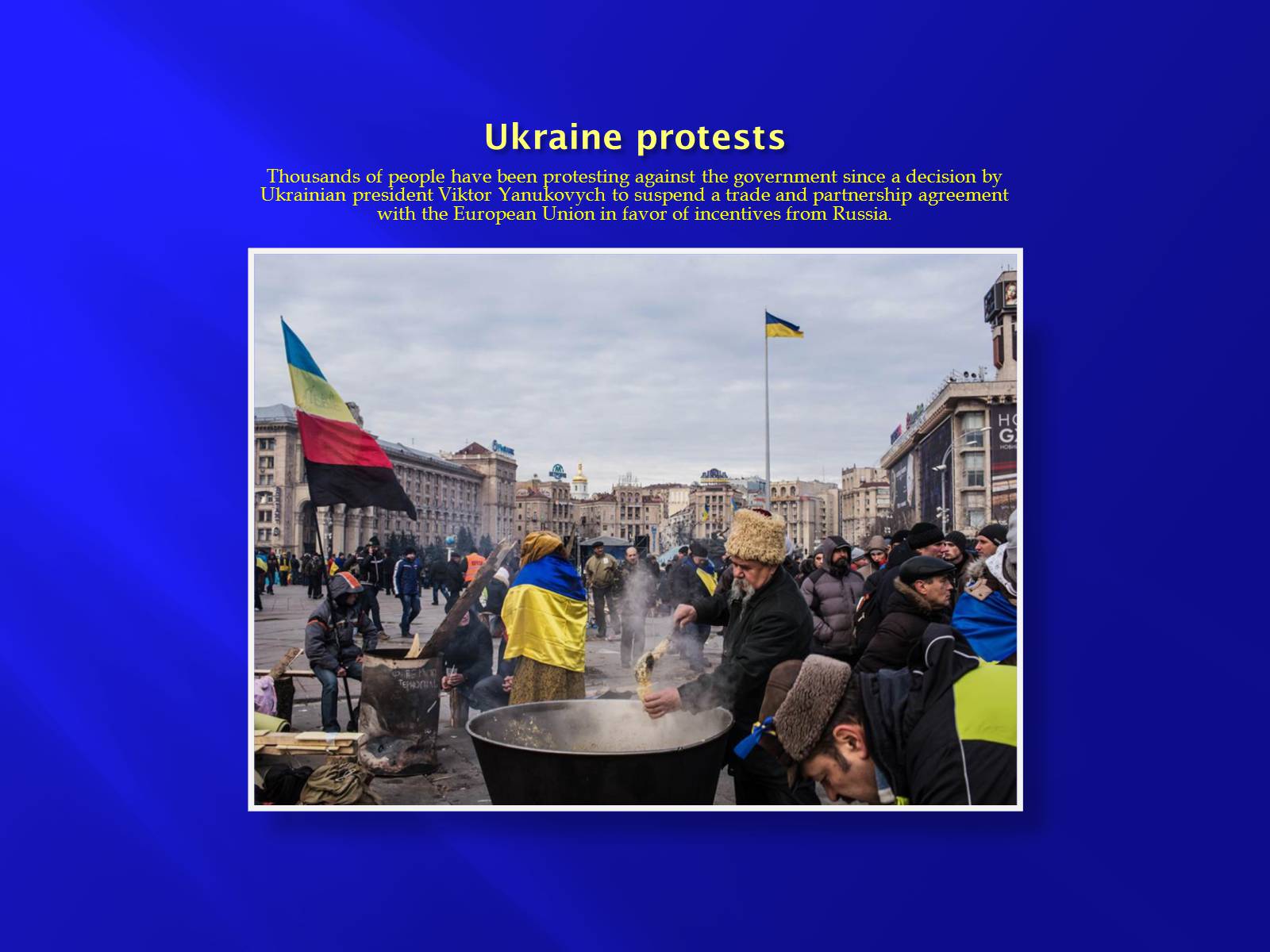 Презентація на тему «Euromaidan» - Слайд #17 Презентація на тему «Euromaidan» - Слайд #17
