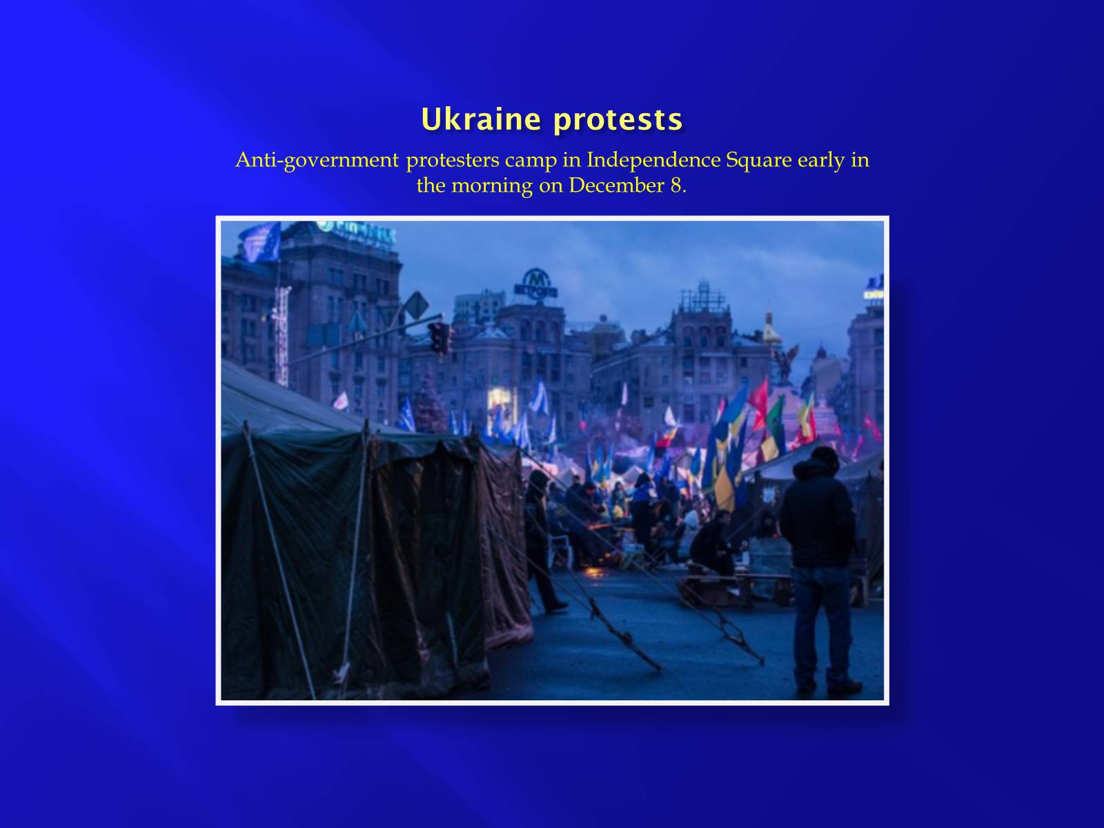 Презентація на тему «Euromaidan» - Слайд #18 Презентація на тему «Euromaidan» - Слайд #18
