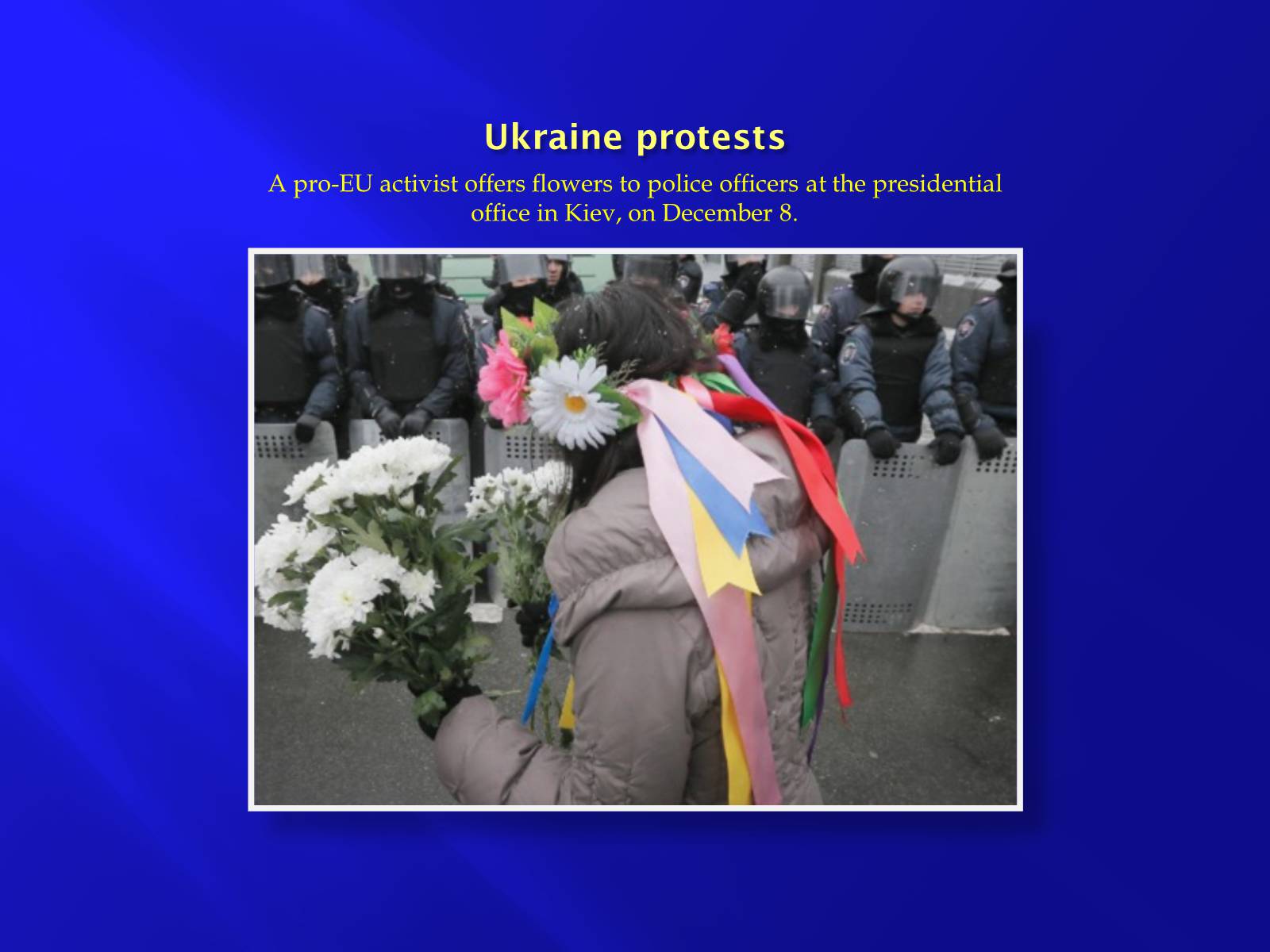 Презентація на тему «Euromaidan» - Слайд #19 Презентація на тему «Euromaidan» - Слайд #19