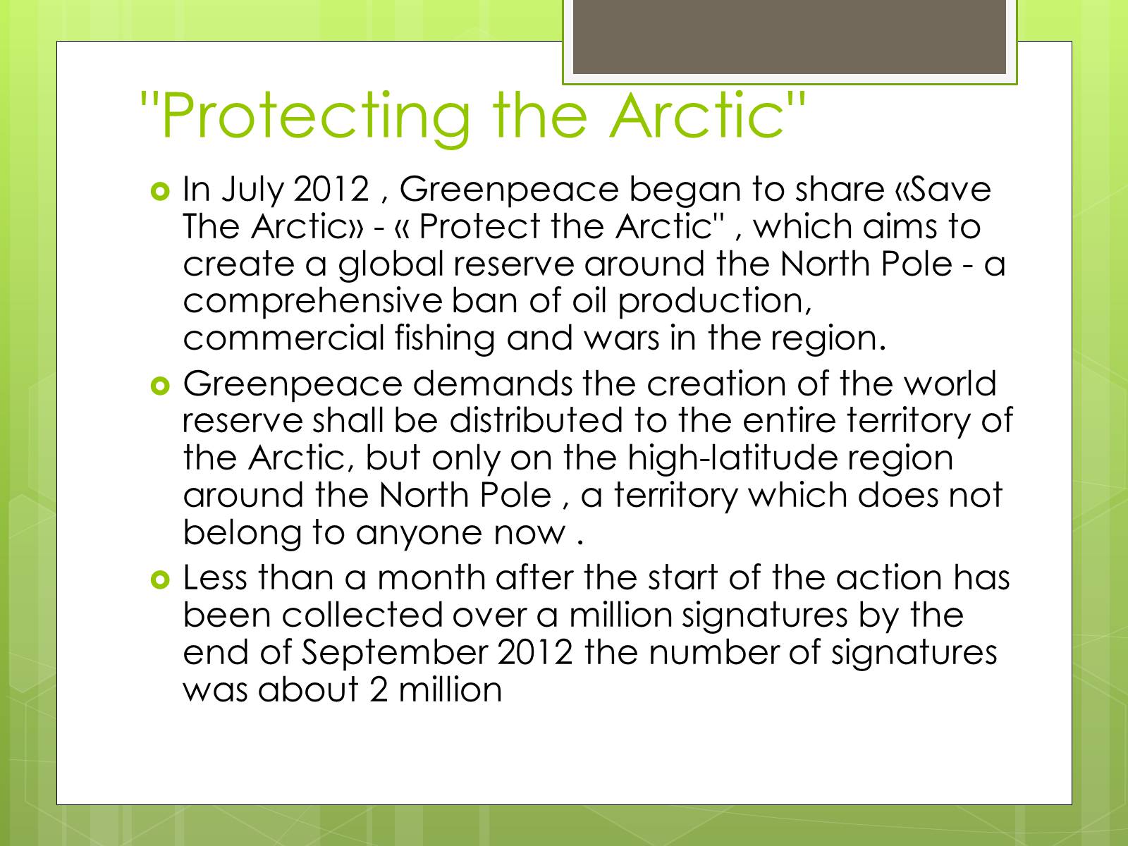 Презентація на тему «Greenpeace» (варіант 3) - Слайд #8 Презентація на тему «Greenpeace» (варіант 3) - Слайд #8