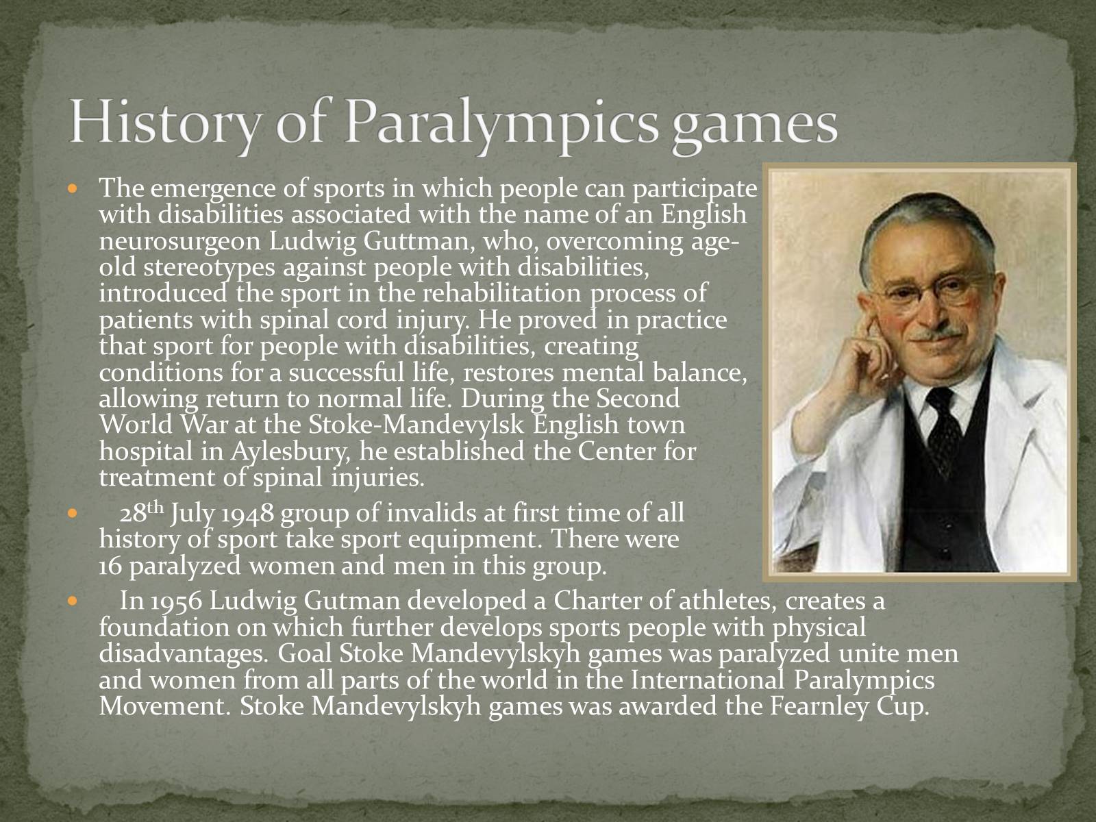 Презентація на тему «Paralympics games» - Слайд #4 Презентація на тему «Paralympics games» - Слайд #4