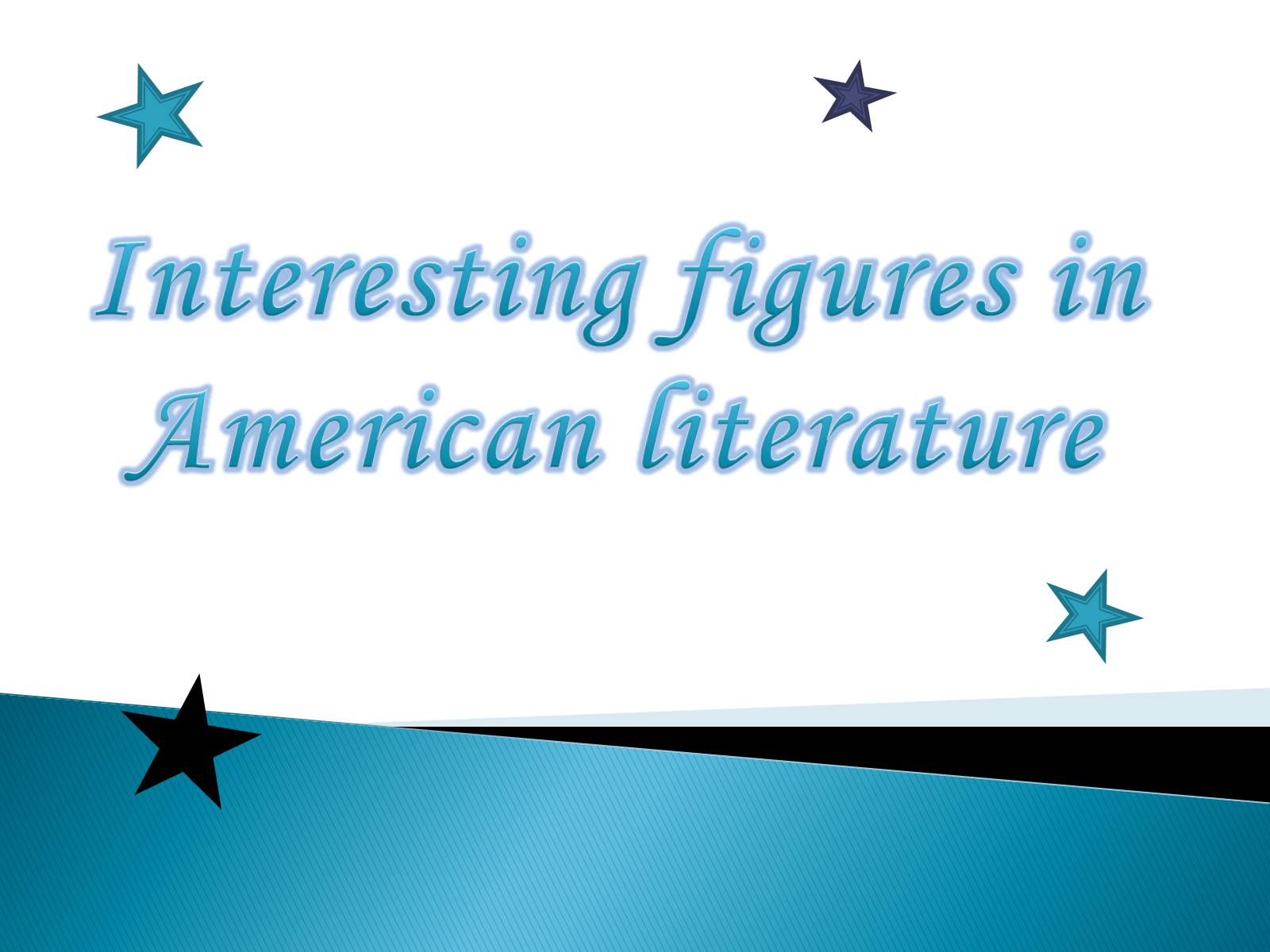 Презентація на тему «Interesting figures in American literature» - Слайд #1 Презентація на тему «Interesting figures in American literature» - Слайд #1