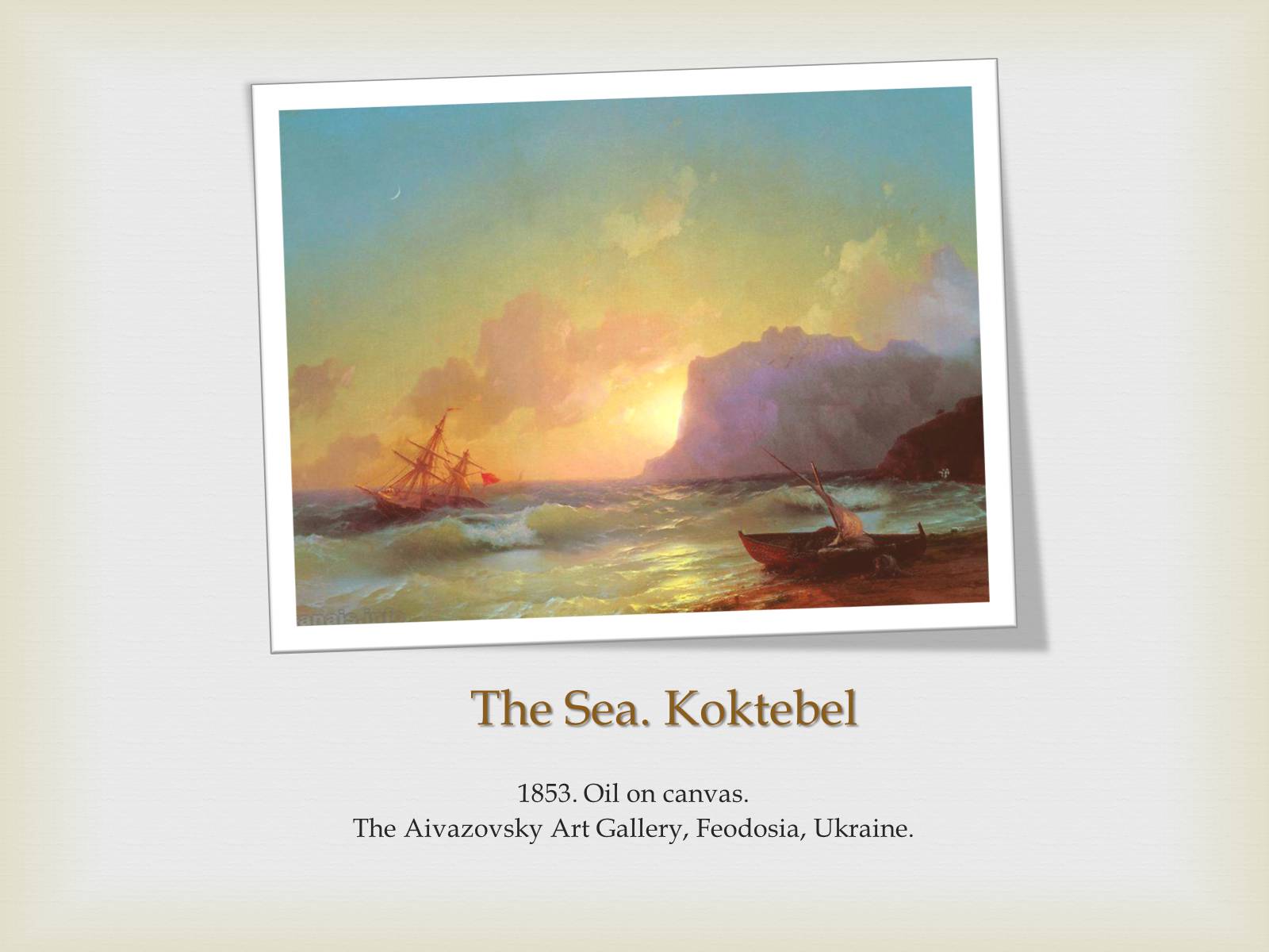 Презентація на тему «Ivan Konstantinovich Aivazovsky» (варіант 1) - Слайд #10 Презентація на тему «Ivan Konstantinovich Aivazovsky» (варіант 1) - Слайд #10